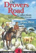 The Drover's Road Collection : Three New Zealand Adventures