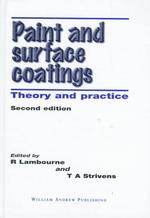 Paint and Surface Coatings : Theory and Practice （2 SUB）