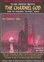 The Charnel God (Zothique) （Unabridged）