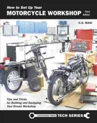 How to Set Up Your Motorcycle Workshop : A Guide for Building and Equipping Workshops that Work (Whitehorse Tech) （3TH）