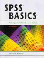 SPSS Basics : Techniques for a First Course in Statistics （2ND）