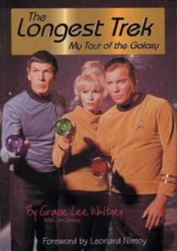 The Longest Trek : My Tour of the Galaxy （Signed）