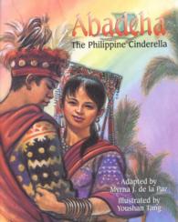 Abadeha : The Philippine Cinderella