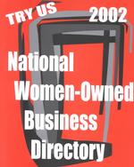 Try Us National Women-Owned Business Directory 2002