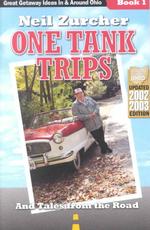 One Tank Trips : And Tales from the Road （3TH）