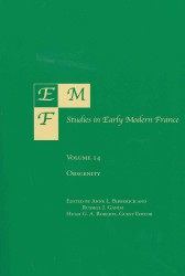 EMF Studies in Early Modern France : Obscenity (Emf Studies in Early Modern France)