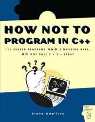 How Not to Program in C++ -- Paperback / softback