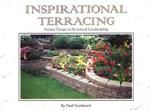 Inspirational Terracing : Terrace Design in Structural Landscaping