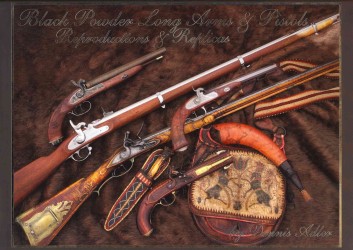 Black Powder Long Arms & Pistols - Reproductions & Replicas