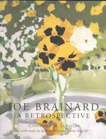 Joe Brainard : A Retrospective