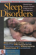 Sleep Disorders : An Alternative Medicine Definitive Guide
