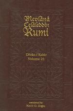 Divan-i Kebir : Hezec Mahbun Matviyy (Divan-i Kebir, 1) 〈21〉