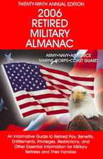 Retired Military Almanac 2006 (Retired Military Almanac)