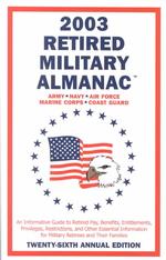 2003 Retired Military Almanac (Retired Military Almanac) （26TH）