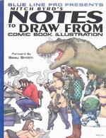 Mitch Byrd's Notes to Draw from : Comic Book Illustration