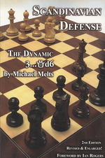 Scandinavian Defense : The Dynamic 3...Qd6 （2ND）