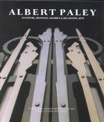 Albert Paley : Sculpture, Drawings, Graphics & Decorative Arts