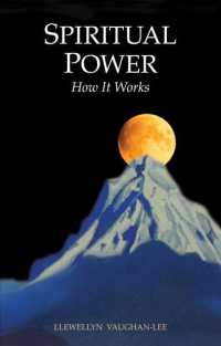 Spiritual Power : How It Works