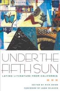Under the Fifth Sun : Latino Literature from California (California Legacy Book)