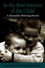 In the Best Interests of the Child : A Manual for Divorcing Parents