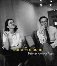 Jane Freilicher : Painter among Poets