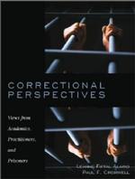 Correctional Perspectives : Views from Academics, Practitioners, and Prisoners
