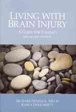 Living with Brain Injury : A Guide for Families （2ND）