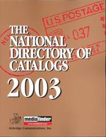 The National Directory of Catalogs 2003 (National Directory of Catalogs)