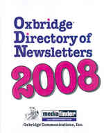 Oxbridge Directory of Newsletters 2008 : The Most Comprehensive Guide to Newsletters Available (Oxbridge Directory of Newsletters) （1ST）