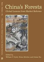 中国の森林政策<br>China's Forest : Global Lessons from Market Reforms