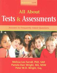 Wrightslaw : All about Tests and Assessments: Answers to Frequently Asked Questions