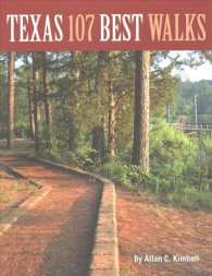 Texas : 107 Best Walks