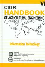 CIGR Handbook of Agricultural Engineering : Information Technology 〈6〉