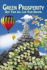 Green Prosperity : Quit Your Job, Live Your Dreams: a Manual for Changing the World