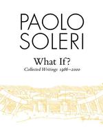 What If? : Collected Writings 1956-2000
