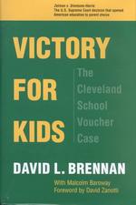 Victory for Kids : The Cleveland School Voucher Case
