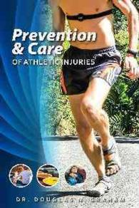Prevention & Care of Athletic Injuries