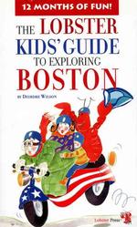 Lobster Kids Guide to Exploring Boston