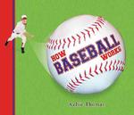How Baseball Works