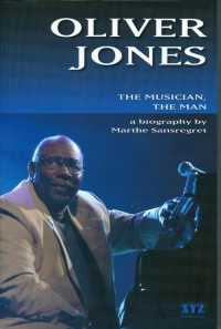 Oliver Jones : The Musician, the Man