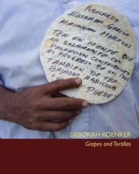 Deborah Koenker : Grapes and Tortillas