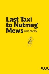 Last Taxi to Nutmeg Mews