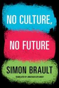 No Culture No Future