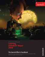 Learning Autodesk Maya 8 : The Special Effects Handbook （PAP/DVD）