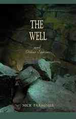 The Well and Other Stories （1ST）