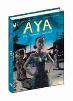 Aya : The Secrets Come Out (Aya)