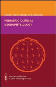 Pediatric Clinical Neurophysiology (International Review of Child Neurology (Mac Keith Press))