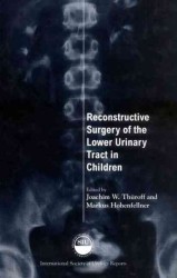 Reconstructive Surgery of the Lower Urinary Tract in Children