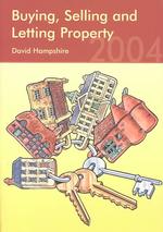 Buying Selling & Letting Property 2004
