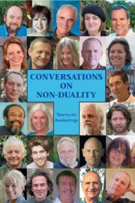 Conversations on Non-duality : Twenty-Six Awakenings